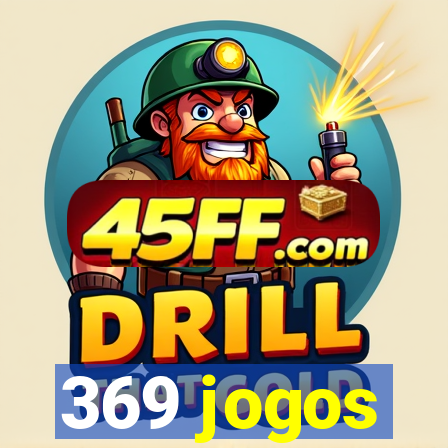 369 jogos